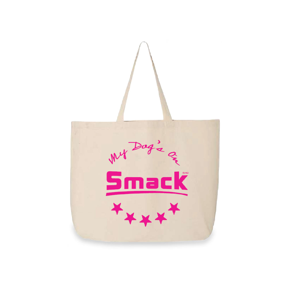 My Pet's on Smack™ Jumbo Tote Bag